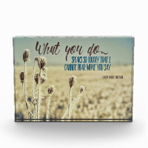 What You Do Speaks Photo Block