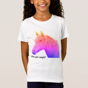 What you neigh? Mystical Horse Girls T-Shirt