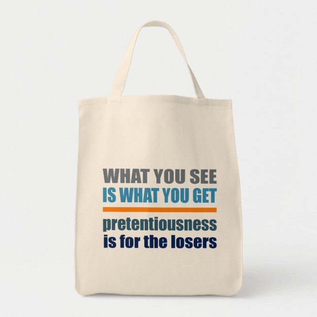 What You See Is What You Get bag (Front)