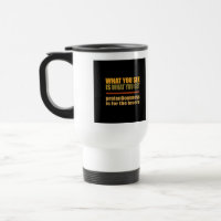 What You See Is What You Get mug