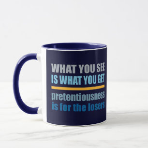What You See Is What You Get mug