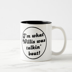 What you talkin' bout Willis?  - Vintage Mug! Two-Tone Coffee Mug