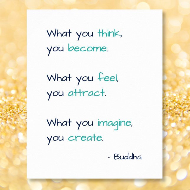What You Think You Become Buddha True Wisdom Quote Poster (What You Think You Become Buddha True Wisdom Quote Poster)