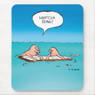 Whatcha Doing? Shipwreck Cartoon Mouse Mat