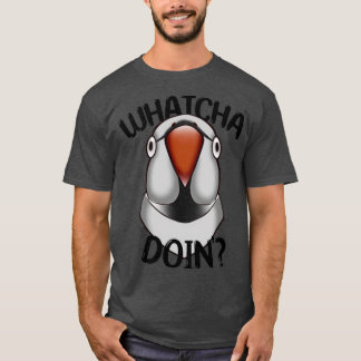 WHATCHA DOINx27 Ringneck Parrot Grey T-Shirt