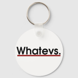 Whatev Key Ring