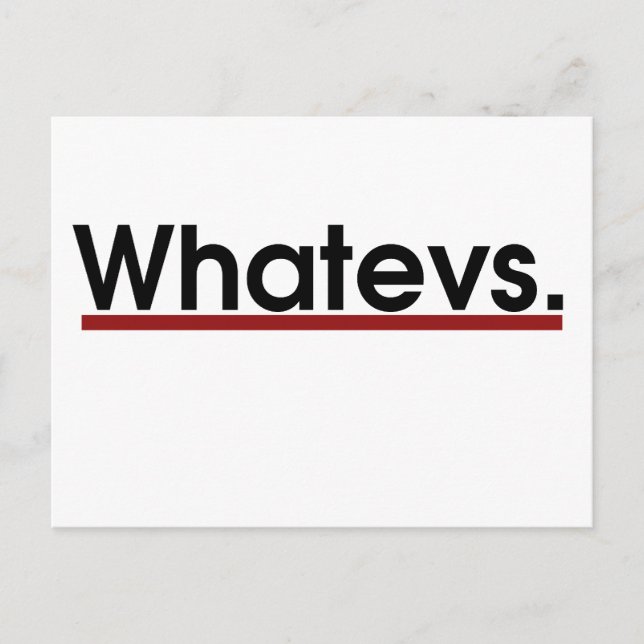 Whatev Postcard (Front)
