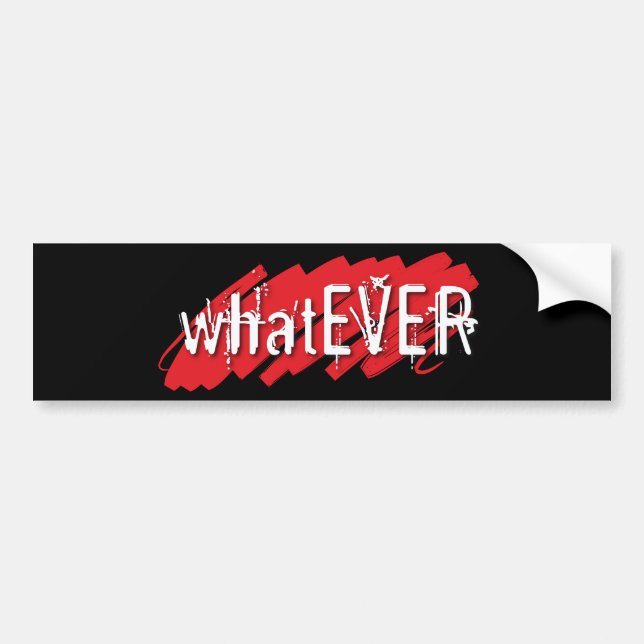 whatEVER Bumper Sticker (Front)
