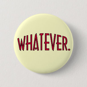 Whatever Button