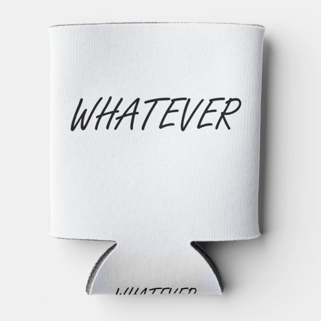 Whatever Can Cooler (Front)