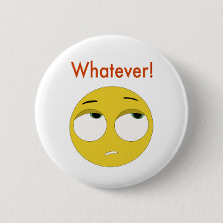 Whatever emoji 6 cm round badge