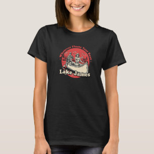 Whatever Floats Your Boat Lake James Sayings India T-Shirt