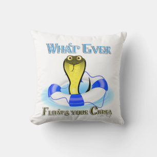 Whatever Floats Your Cobra Cushion