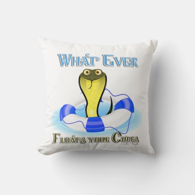 Whatever Floats Your Cobra Cushion (Front)