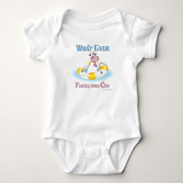 Whatever Floats Your Cow 2 Baby Bodysuit (Front)