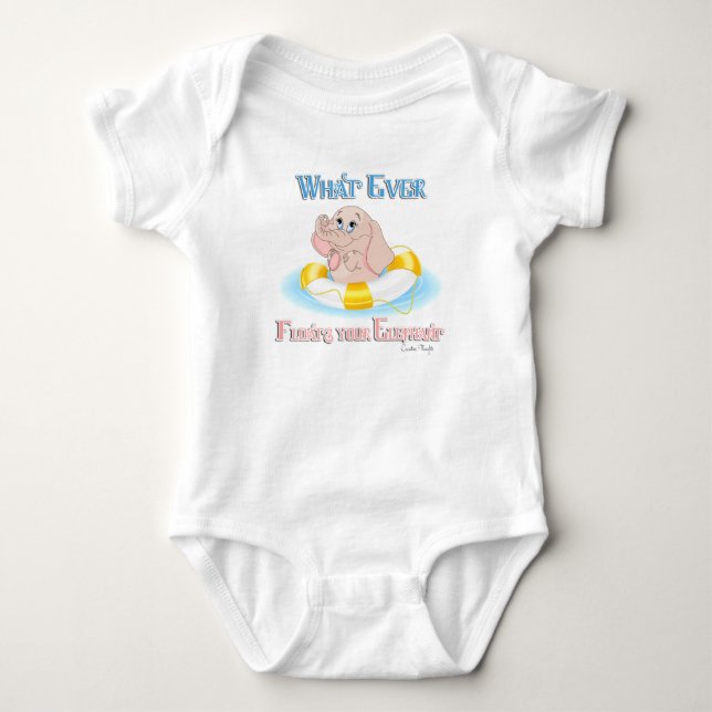 Whatever Floats Your Elephant 4 Baby Bodysuit (Front)