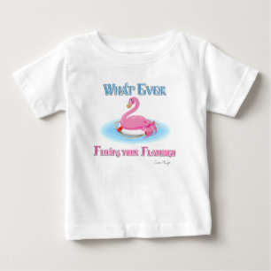 Whatever Floats Your Flamingo 2 Baby T-Shirt