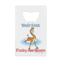 Whatever Floats Your Giraffe