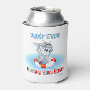 Whatever Floats Your Goat Can Cooler
