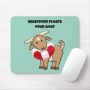Whatever Floats your Goat Life Preserver Cartoon Mouse Mat