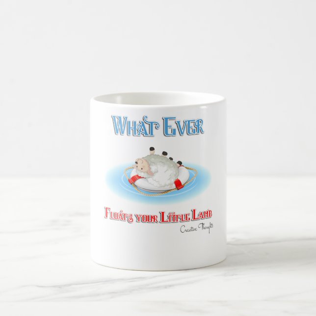 Whatever Floats Your Little Lamb Coffee Mug (Center)