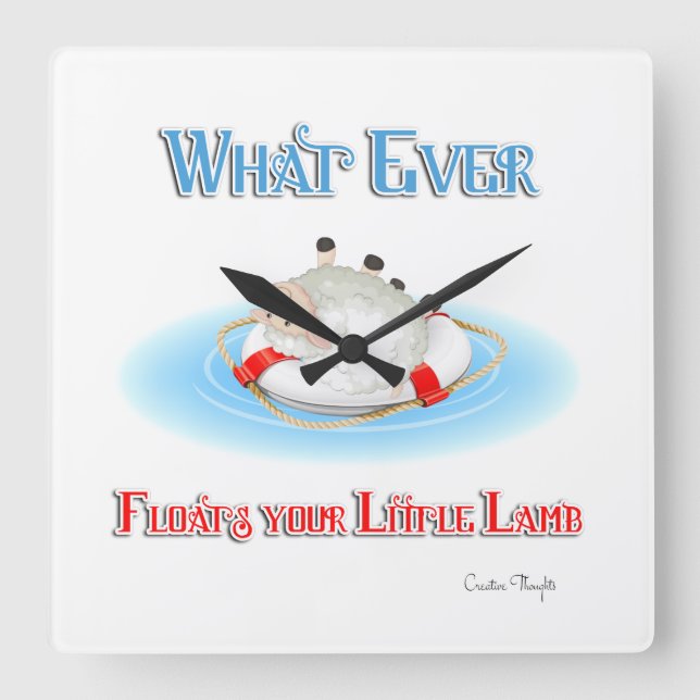 Whatever Floats Your Little Lamb Square Wall Clock (Front)