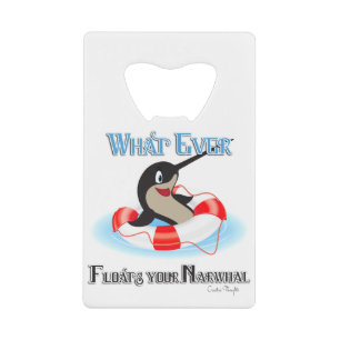 Whatever Floats your Narwhal Meme