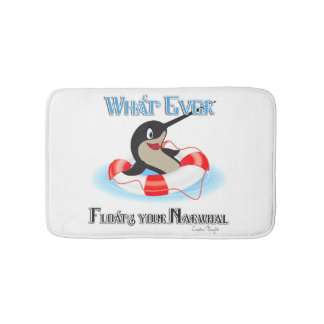 Whatever Floats your Narwhal Meme Bath Mat