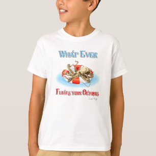 Whatever Floats Your Octopus T-Shirt