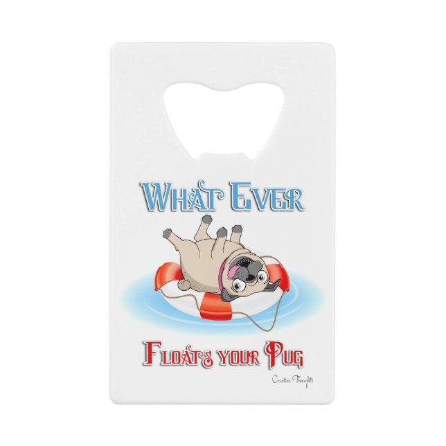 Whatever Floats Your Pug (Front)