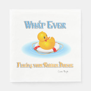 Whatever Floats Your Rubber Duckie Napkin