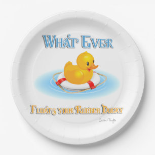 Whatever Floats Your Rubber Ducky Paper Plate