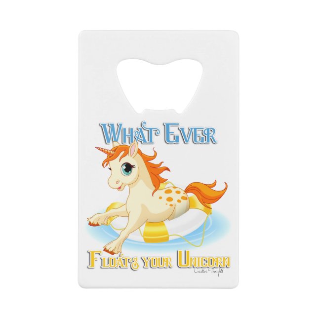 Whatever Floats Your Unicorn (Front)