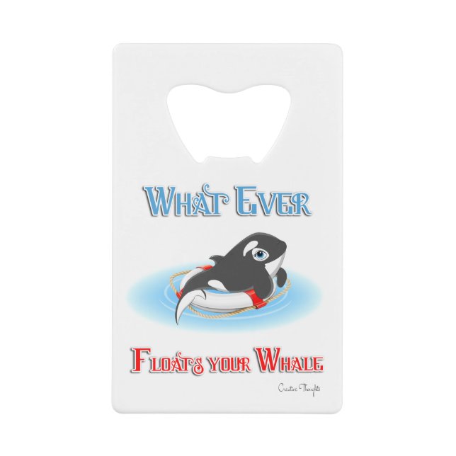 Whatever Floats Your Whale (Front)