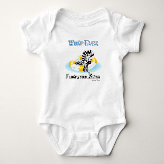 Whatever Floats Your Zebra 3 Baby Bodysuit (Front)