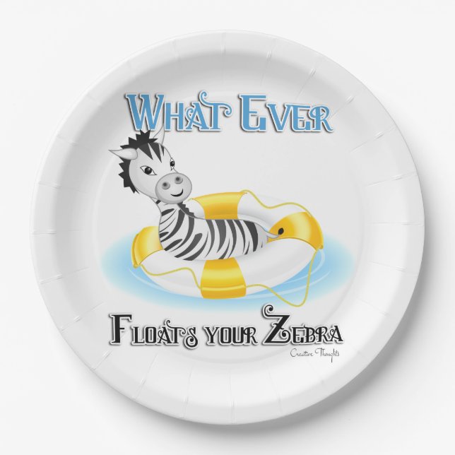 Whatever Floats Your Zebra 4 Paper Plate (Front)