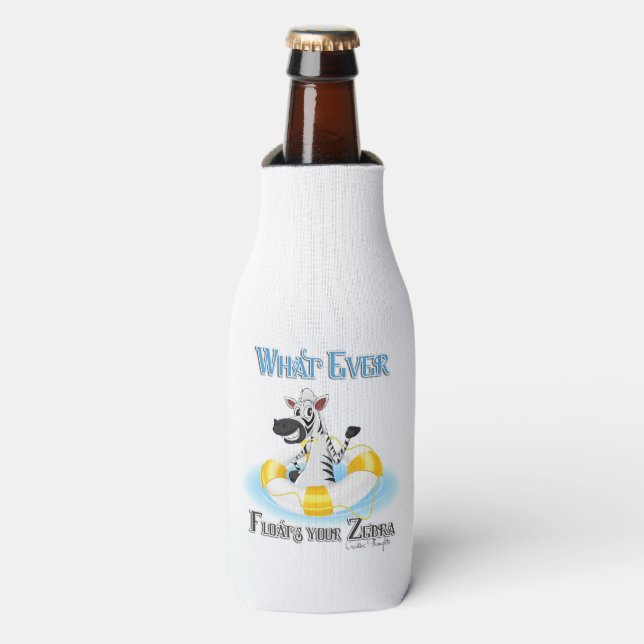 Whatever Floats Your Zebra Bottle Cooler (Bottle Front)