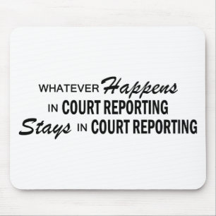 Whatever Happens - Court Reporting Mouse Mat