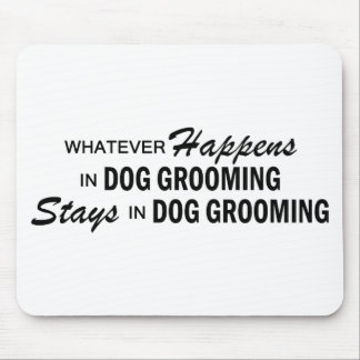 Whatever Happens - Dog Grooming Mouse Mat