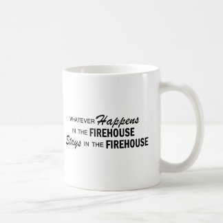 Whatever Happens - Firehouse Coffee Mug