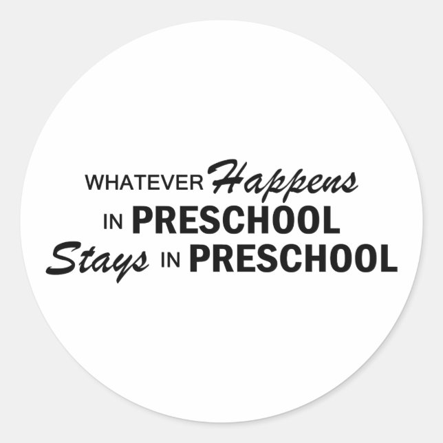 Whatever Happens - Preschool Classic Round Sticker (Front)