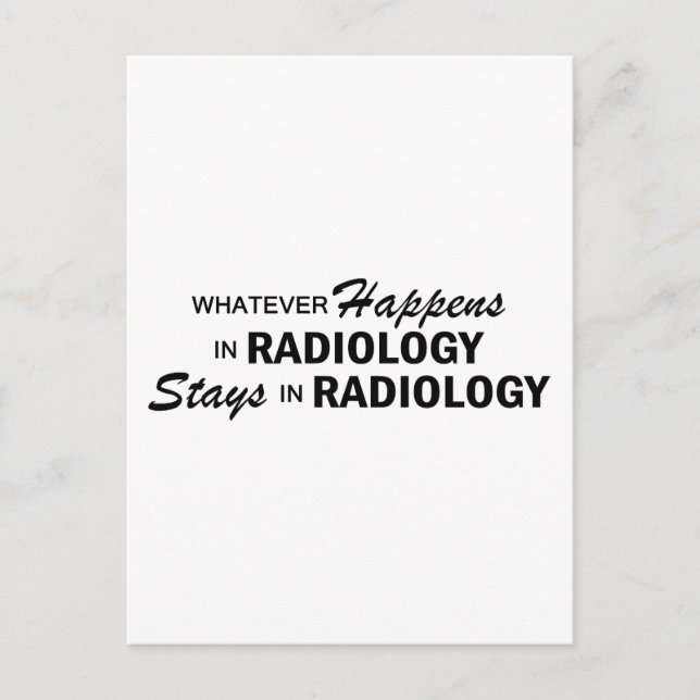 Whatever Happens - Radiology Postcard (Front)