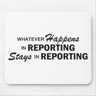 Whatever Happens - Reporting Mouse Mat