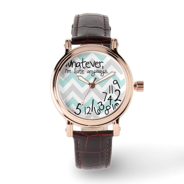 whatever, I'm late anyway - blue and grey chevron Watch (Front)