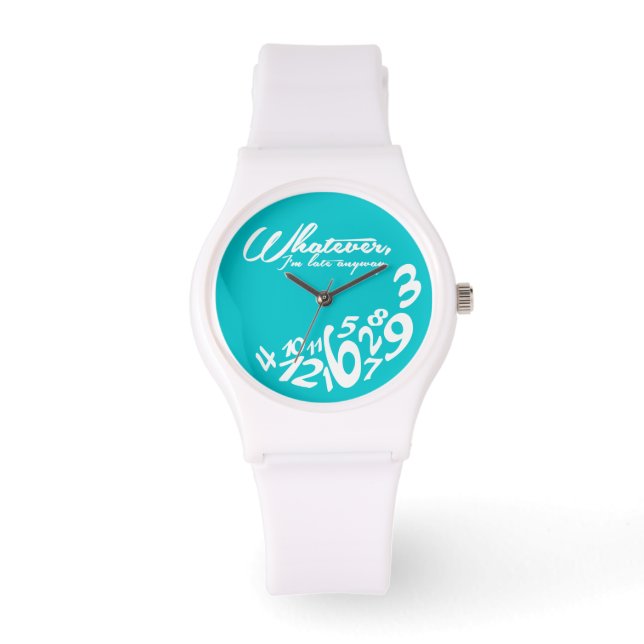 whatever, I'm late anyways Watch (Front)