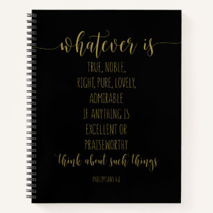 Whatever Is True Noble Right, Philippians 4:8 Notebook