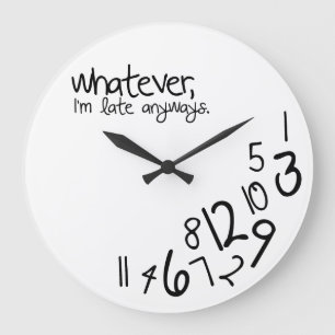whatever large clock