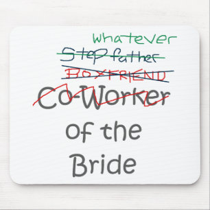 Whatever of the Bride Mouse Mat