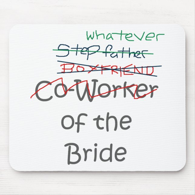 Whatever of the Bride Mouse Mat (Front)