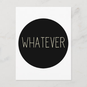 Whatever Postcard